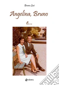 Angelina, Bruno e...