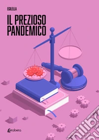 Il prezioso pandemico libro