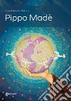 Pippo Madè libro di Nicolosi De Luca Carmelo