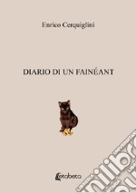 Diario di un Fainéant libro