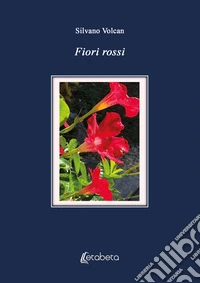 Fiori rossi libro