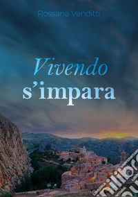 Vivendo s'impara libro