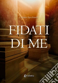 Fidati di me libro