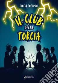 Il club della torcia libro