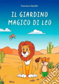 Il giardino magico di Leo libro