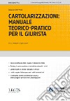 Cartolarizzazioni: manuale teorico-pratico per il giurista libro