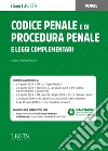 Codice penale e di procedura penale e leggi complementari libro di De Paolis D. (cur.)