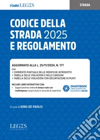 Codice della strada 2025 e regolamento