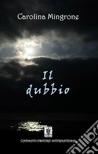 Il dubbio. Nuova ediz. libro
