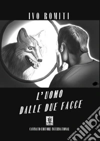 L'uomo dalle due facce libro