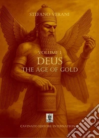 Deus. The age of gold. Ediz. speciale. Vol. 1