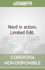 Nerd in action. Limited Edit. libro