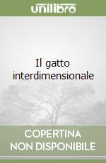 Il gatto interdimensionale