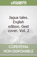 Jagua tales. English edition. Gest cover. Vol. 2 libro