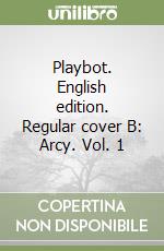 Playbot. English edition. Regular cover B: Arcy. Vol. 1 libro