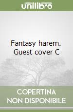 Fantasy harem. Guest cover C