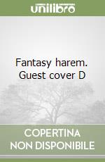 Fantasy harem. Guest cover D libro