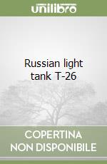 Russian light tank T-26 libro