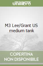 M3 Lee/Grant US medium tank libro