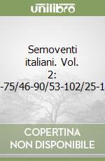 Semoventi italiani. Vol. 2: 75/34-75/46-90/53-102/25-149/40 libro