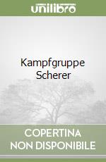 Kampfgruppe Scherer