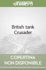 British tank Crusader