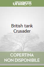 British tank Crusader libro