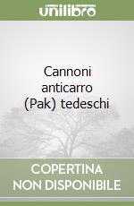 Cannoni anticarro (Pak) tedeschi libro