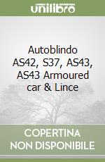 Autoblindo AS42, S37, AS43, AS43 Armoured car & Lince libro