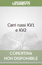 Carri russi KV1 e KV2 libro