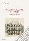 Il Palazzo dell'Arsenale di Torino. Un progetto europeo. Ediz. italiana e francese libro