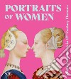 Portraits of women. Clothes and Jewels in 15th Century Florence. Ediz. illustrata libro