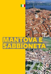Mantova e Sabbioneta libro