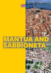 Mantua and Sabbioneta
