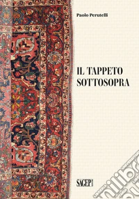 Il tappeto sottosopra libro