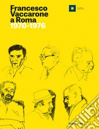 Francesco Vaccarone a Roma. 1970-1976