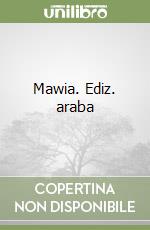 Mawia. Ediz. araba
