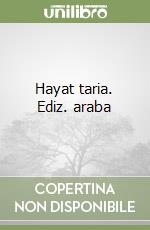 Hayat taria. Ediz. araba