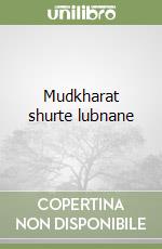 Mudkharat shurte lubnane libro