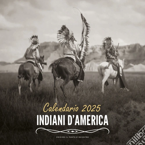 Indiani d'America. Calendario 2025