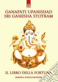 Ganapati Upanishad libro
