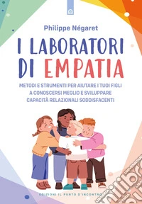 Laboratori di empatia libro