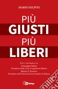 Più giusti più liberi