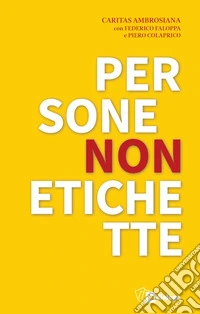 Persone non etichette libro