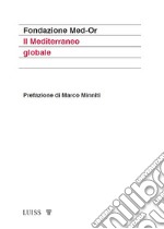 Il mediterraneo globale