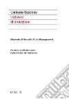 Il dovere di protezione. Manuale di Security Risk Management libro