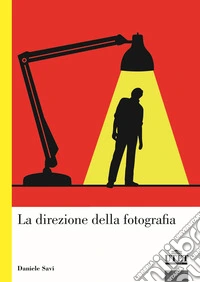 La direzione della fotografia libro