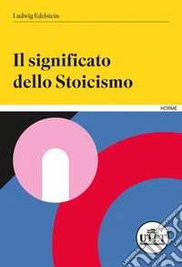 Il significato dello stoicismo libro