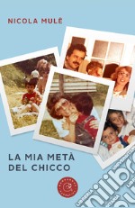 La mia metà del chicco libro