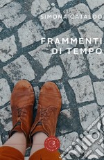 Frammenti di tempo